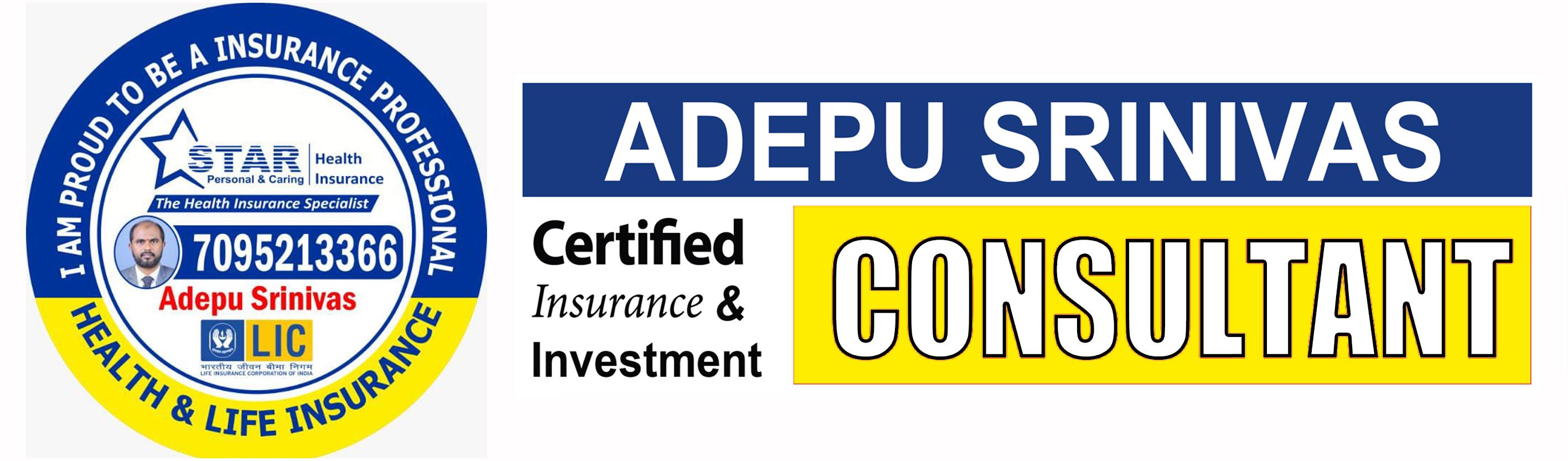 Adepu Srinivas - Investment and Insurance Advisor